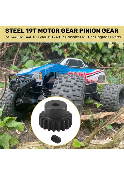 144002, 144010, 124016, 124017 Fırçasız Rc Araba Yükseltme Parçaları Için Çelik 19T Motor Dişli Pinyonu 124016-2178 (Yurt Dışından) fırsatları