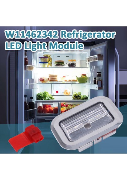 W11462342 Buzdolabı LED Işık Modülü AP6989197 PS16218086 W10908166 W10607479 W10843339'UN Yerine Geçer (Yurt Dışından) indirimleri