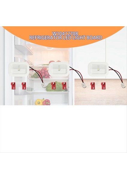 Buzdolabı LED Işık Modülü Bileşenleri Için 3'lü Paket W10695459 W10843353 W11205083 (Yurt Dışından) modelleri