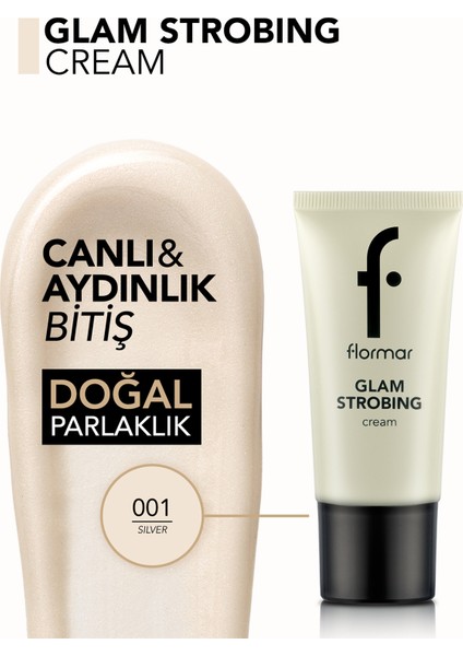 Glam Strobing Işıltılı Görünüm Veren Kremsi Dokulu Makyaj Bazı (001 Silver) 8690604645909 modelleri