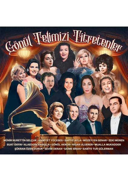 Çeşitli Sanatçılar Gönül Telimizi Titretenler Plak