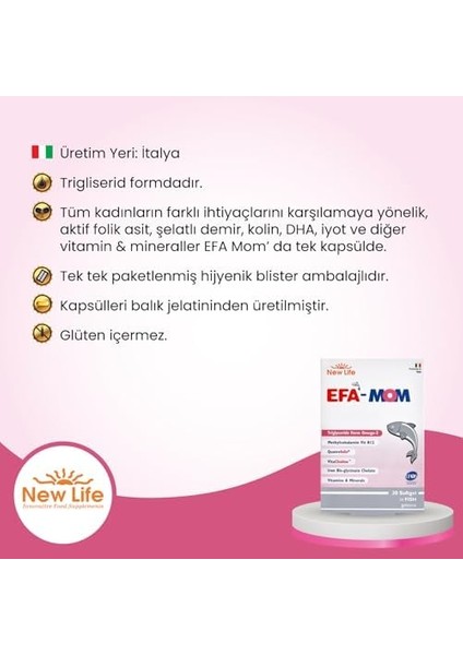 New Life Efa Mom 30 Kapsül - Omega 3 - Dha - Kolin - Magnezyum - Demir - Vitamin ve Mineraller fiyatları