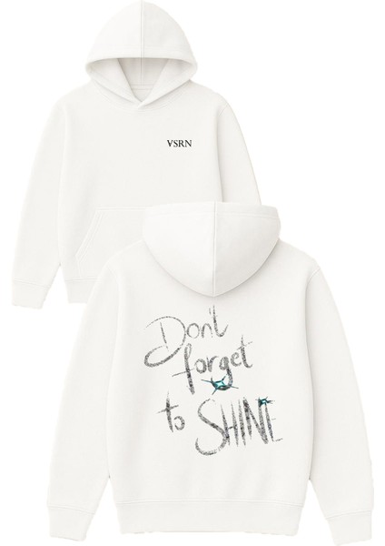 Dont Forget To Shıne Tasarım Baskılı Oversize Beyaz Kapüşonlu Sweatshirt