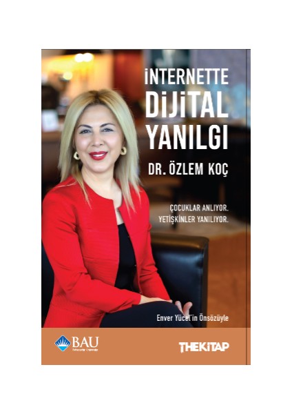 Internette Dijital Yanılgı