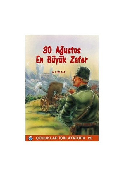 30 Ağustos En Büyük Zafer