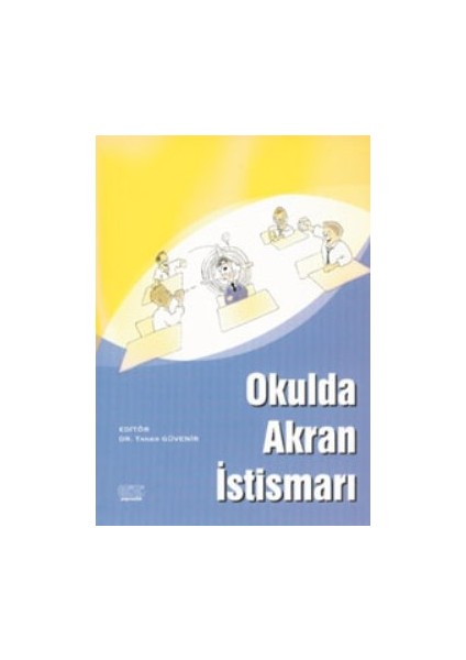Okulda Akran Istismarı