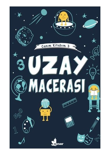 Uzay Macerası - Canım Kitabım 3
