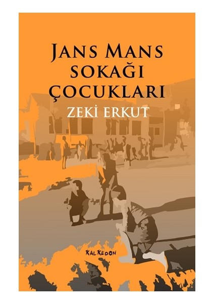 Jans Mans Sokağı Çocuklar