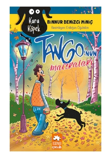 Kara Köpek Tango’nun Maceraları