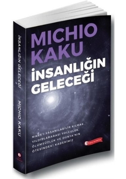 Insanlığın Geleceği