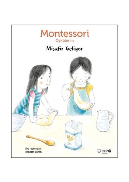 Montessori Öykülerim- Misafir Geliyor