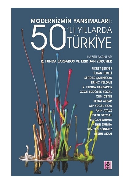 Modernizmin Yansımaları - 50’li Yıllarda Türkiye