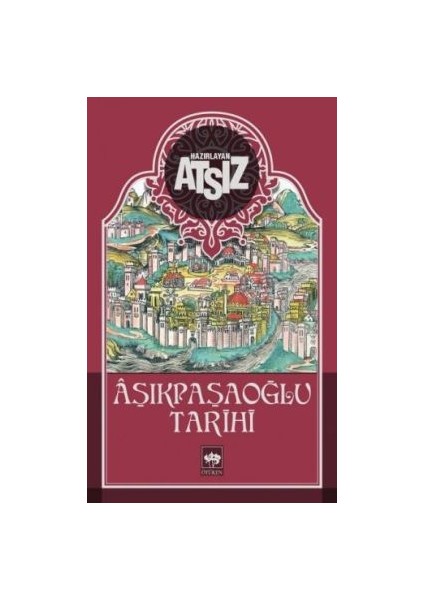 Aşıkpaşaoğlu Tarihi