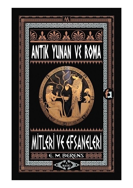 Antik Yunan & Roma Mitleri ve Efsaneleri
