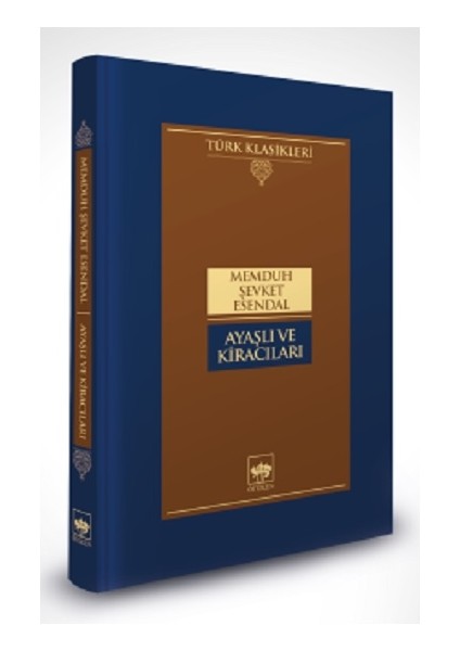 Ayaşlı ve Kiracıları (Ciltli)