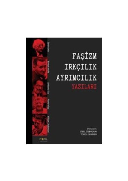 Faşizm Irkçılık Ayrımcılık Yazıları