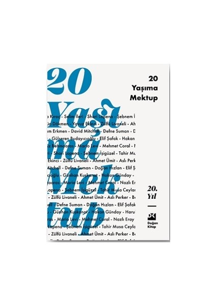 20 Yaşıma Mektup