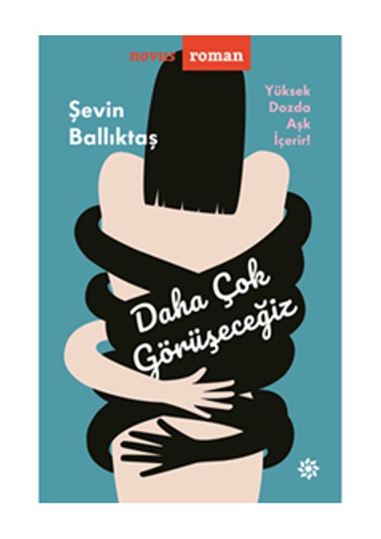 Daha Çok Görüşeceğiz