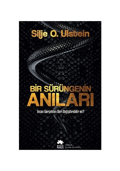 Bir Sürüngenin Anıları