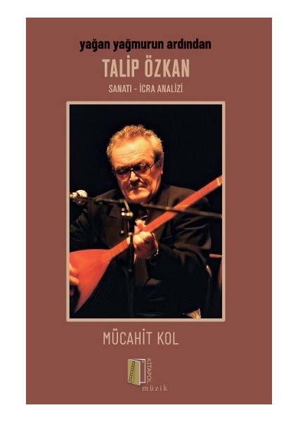 Yağan Yağmurun Ardından Talip Özkan