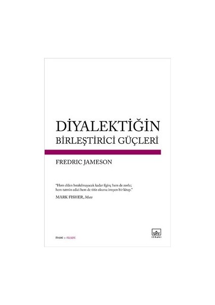 Diyalektiğin Birleştirici Güçleri