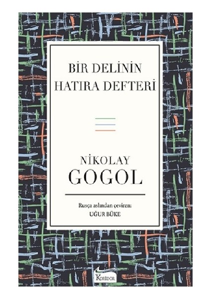 Bir Delinin Hatıra Defteri (Bez Ciltli)