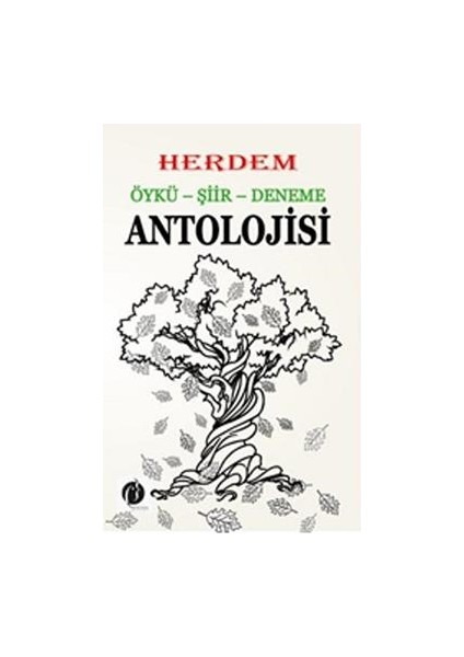 Herdem Öykü - Şiir - Deneme Antolojisi
