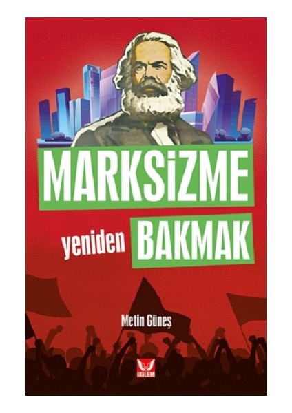 Marksizme Yeniden Bakmak