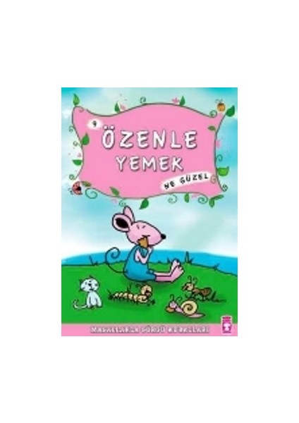 Özenle Yemek Ne Güzel