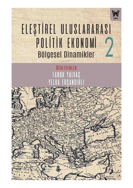 Eleştirel Uluslararası Politik Ekonomi 2