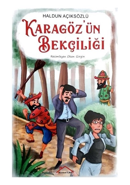 Karagöz'ün Bekçiliği