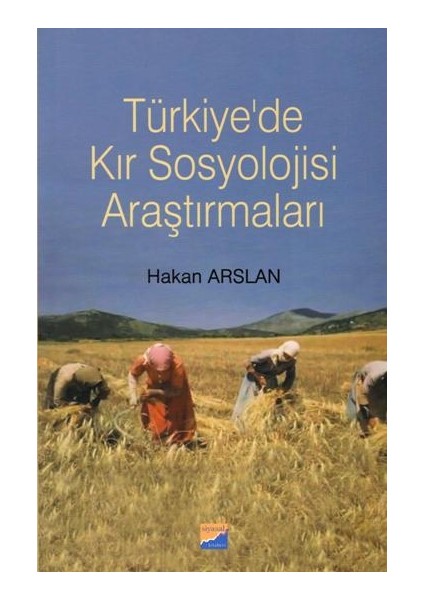 Türkiye'de Kır Sosyolojisi Araştırmaları