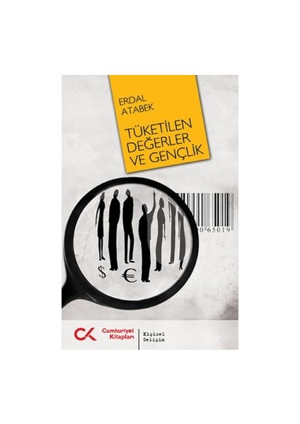 Tüketilen Değerler ve Gençlik