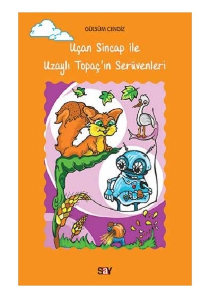 Uçan Sincap Ile Uzaylı Topaç'ın Serüvenleri