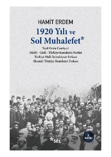 1920 Yılı ve Sol Muhalefet