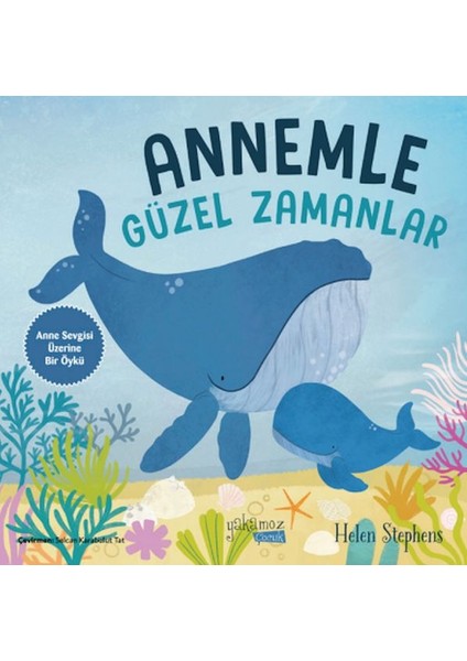 Annemle Güzel Zamanlar