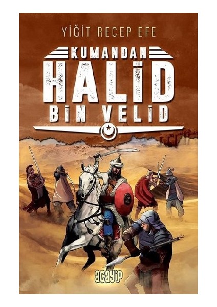 Halid Bin Velid - Kumandan 10