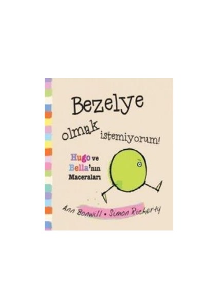 Bezelye Olmak Istemiyorum