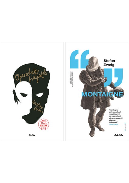 Operadaki Hayalet + Montaigne