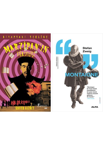 Marzipan'ın Yükselişi + Montaigne