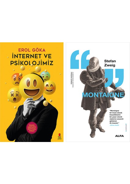 Internet ve Psikolojimiz + Montaigne