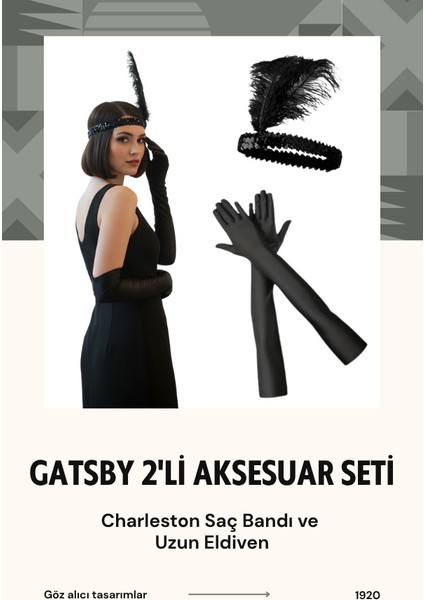 1920'LER Ikili Gatsby Aksesuar Seti – Siyah Charleston Saç Bandı ve Uzun Eldiven