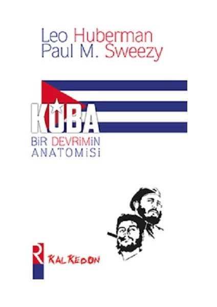 Küba - Bir Devrimin Anatomisi