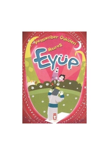 Peygamber Öyküleri Serisi - Hz Eyüp