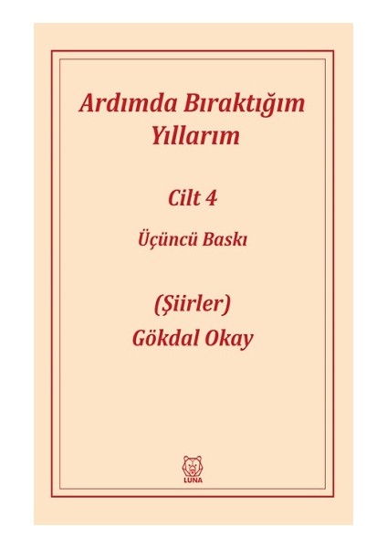 Ardımda Bıraktığım Yıllarım 4