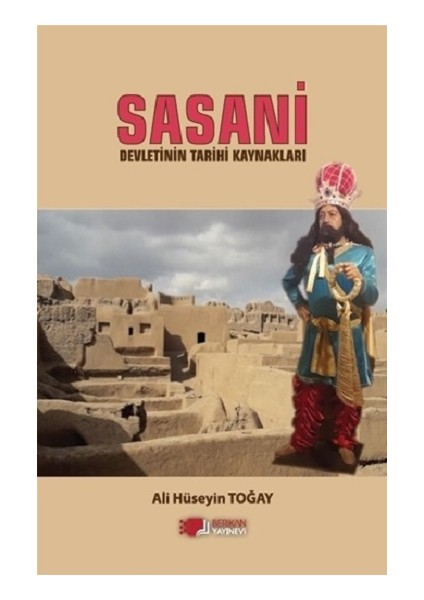 Sasani Devletinin Tarihi Kaynaklari
