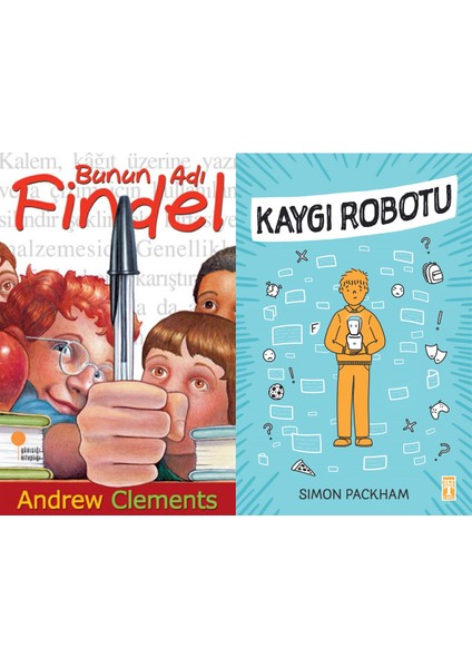 Bunun Adı Findel (Andrew Clements) ve Kaygı Robotu (Simon Packham)