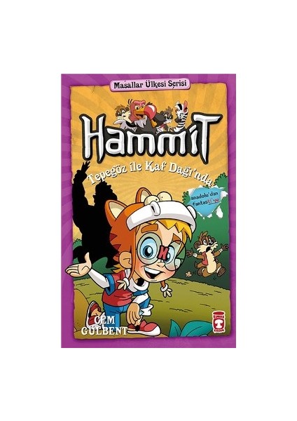 Hammit 2 Masallar Ülkesi Serisi / Hammit Tepegöz Ile Kaf Dağı'nda