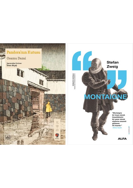 Pandora’nın Kutusu + Montaigne