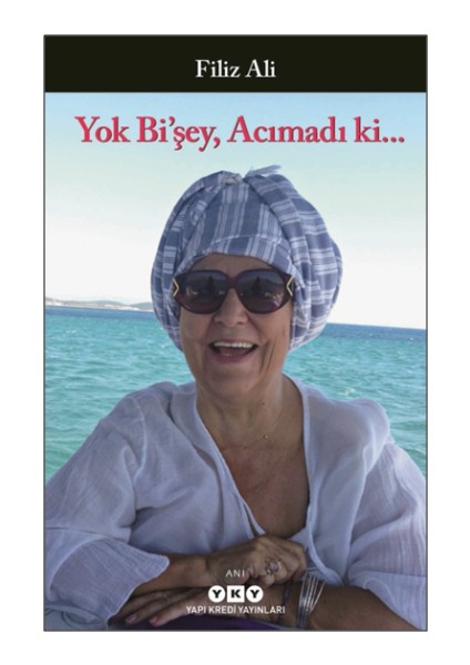 Yok Bi'şey, Acımadı Ki...